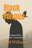 Black Tongue: A Field Report from Macbeth’s Unconscious B0FDXDB2TX Book Cover