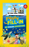 National Geographic Kids Funny Fill-in: My Ocean Adventure 1426316437 Book Cover