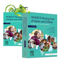 Wong’s Nursing Care of Infants and Children Australia and New Zealand Edition For Students – Pack: Includes Elsevier Adaptive Quizzing for Wong’s Nursing Care of Infants and Children, ANZ 0729544494 Book Cover