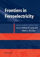 Frontiers of Ferroelectricity 038738037X Book Cover