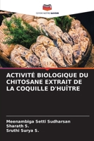 Activité Biologique Du Chitosane Extrait de la Coquille d'Huître 6206858340 Book Cover