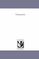 Transactions of the Michigan Dental Society 1425518583 Book Cover