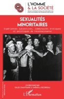 Sexualités minoritaires: Expériences subjectives, communautés érotiques et politiques de reconnaissance (L'Homme Et La Société) (French Edition) 2343175454 Book Cover