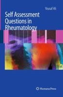 Self Assessment Questions in Rheumatology 1934115525 Book Cover