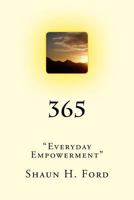 365: "Everyday Empowerment" 1517753554 Book Cover