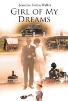 Girl of My Dreams 1662471580 Book Cover