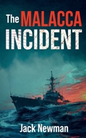 The Malacca Incident 0646894986 Book Cover