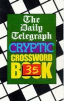 The Daily Telegraph Cryptic Crossword Book 35 0330349996 Book Cover