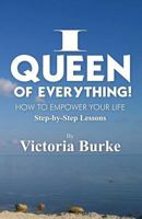 I Queen of Everything 1627091335 Book Cover