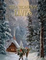 The Christmas Elves 1441597409 Book Cover