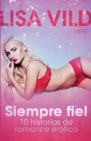 Siempre fiel - 9 historias de romance erótico 8728246101 Book Cover