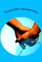 Gorace lato i mrozna zima 8395960980 Book Cover