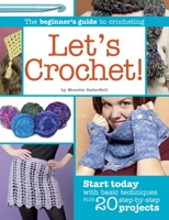 Let's Crochet! 0871162725 Book Cover