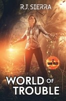 World of Trouble B08TG296F7 Book Cover