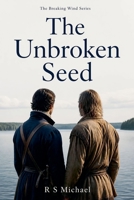The Unbroken Seed B0HHFRGZGR Book Cover