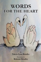 Words For The Heart B09FRZZP9Z Book Cover