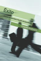 Éxito: ¿Carrera de Velocidad o Maratón de Aprendizaje? B0939XCK95 Book Cover