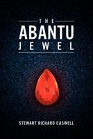 The Abantu Jewel 1462829643 Book Cover