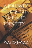 A Journey Through Time and Identity B0F89F4YGJ Book Cover