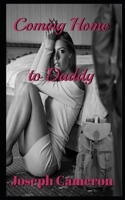Coming Home to Daddy B093DB97MV Book Cover