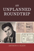 An Unplanned Roundtrip 076184340X Book Cover