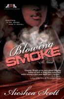 Blowing Smoke 0984750541 Book Cover