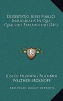 Dissertatio Juris Publici Inauguralis In Qua Quaestio Expenditur 1104859262 Book Cover