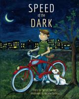 Speed of the Dark: French & English Dual Text 1514298961 Book Cover