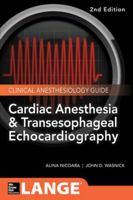 Cardiac Anesthesia and Transesophageal Echocardiography 0071847332 Book Cover