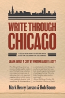 Write Through Chicago 1937484157 Book Cover