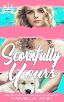 Scornfully Yours 1481802119 Book Cover