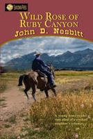 Wild Rose of Ruby Canyon (Thorndike Western II) 0843945206 Book Cover