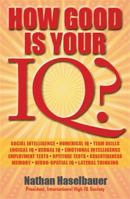 How Good Is Your Iq? 0716022141 Book Cover