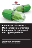 Revue sur la Statine - Médicament de première ligne pour le traitement de l'hyperlipidémie (French Edition) B0CL87CH1V Book Cover