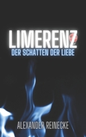 Limerenz: der Schatten der Liebe B095G5JT2Y Book Cover