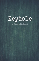 Keyhole B0CRSV5L8W Book Cover