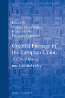 Cultural Heritage in the European Union 9004365338 Book Cover