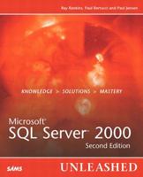 Microsoft SQL Server 2000 Unleashed (2nd Edition) 0672324679 Book Cover