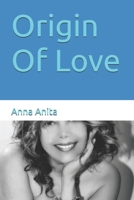 Origin Of Love 1729406386 Book Cover