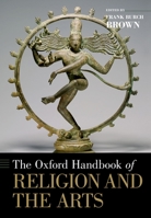 Handbook of Religion and the Arts 0190871199 Book Cover