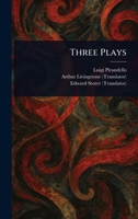 Three Plays 1023274094 Book Cover