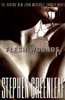 Flesh Wounds 0671007955 Book Cover