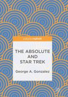 The Absolute and Star Trek 3319838261 Book Cover