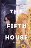 The Fifth House B0GSC9LYZL Book Cover