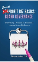 Board Governance: Social Profit Biz Basics 1889210102 Book Cover