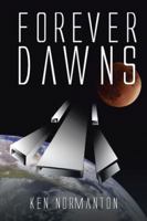 Forever Dawns 1504994191 Book Cover