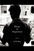 Manor Of Disposition 1425783236 Book Cover
