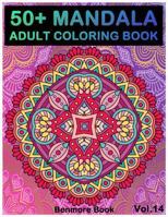 50+ Mandala: Adult Coloring Book 50 Mandala Images Stress Management Coloring Book For Relaxation, Meditation, Happiness and Relief & Art Color Therapy 1721049355 Book Cover