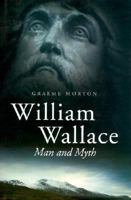 William Wallace 0750923792 Book Cover