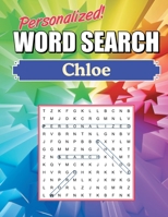 Chloe Word Search: Large Print Word Find Puzzles 1713251264 Book Cover